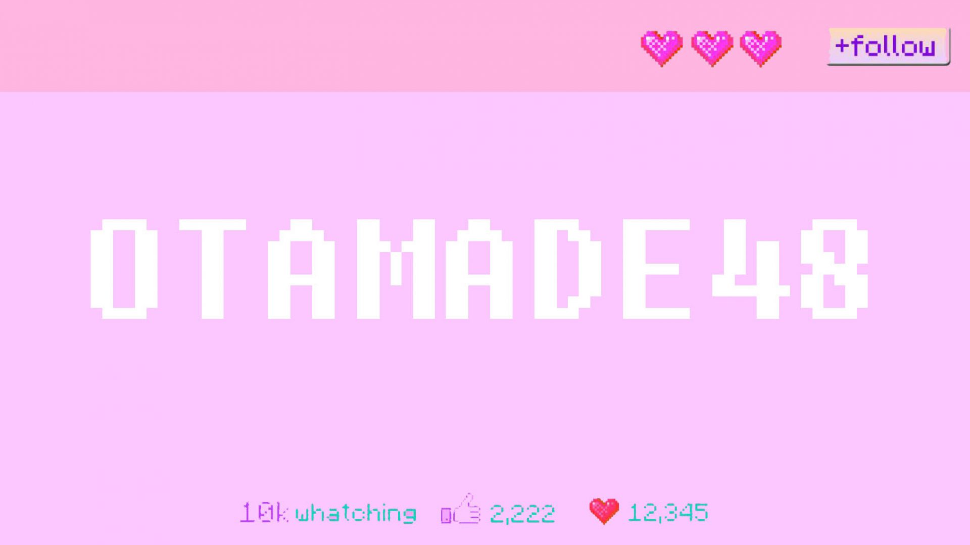 otamade48